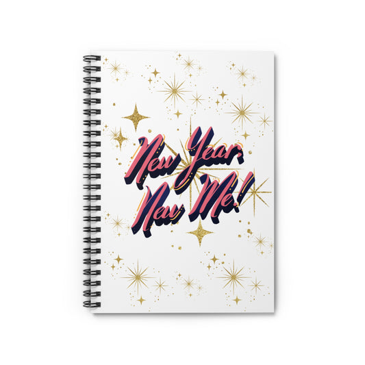 Spiral Notebook - New Year New Me Ruled Line Journal