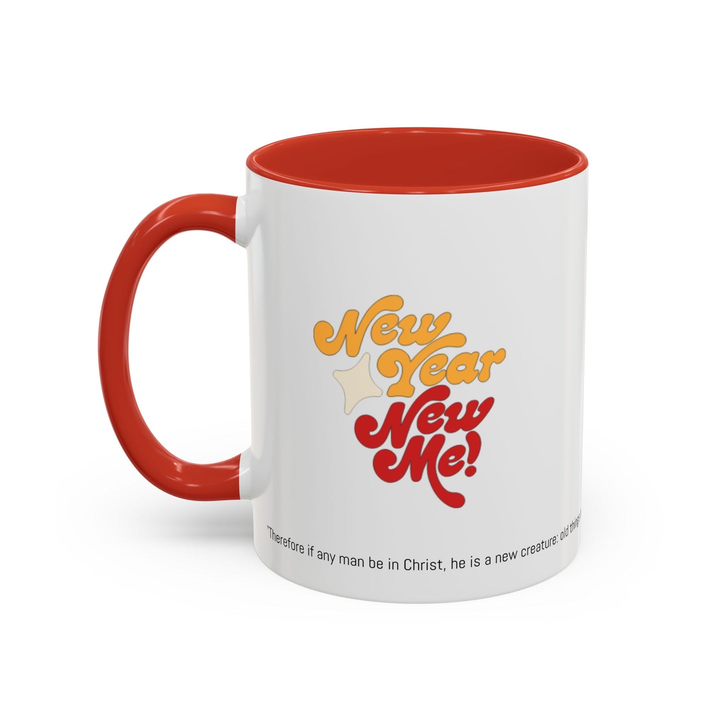 Coffee Mug New Year New Me Design