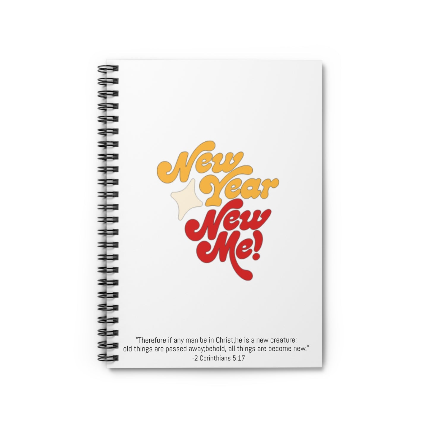 Spiral Notebook - New Year New Me Ruled Line Journal