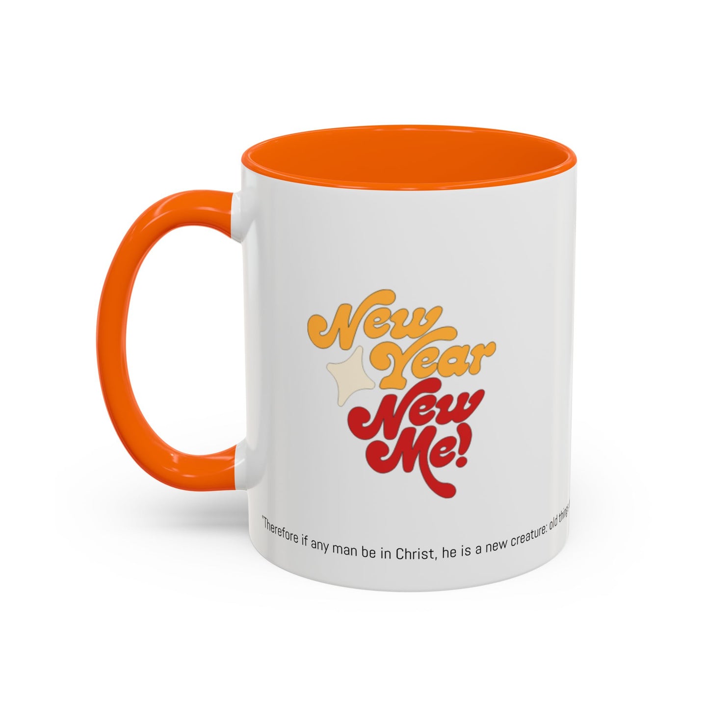 Coffee Mug New Year New Me Design